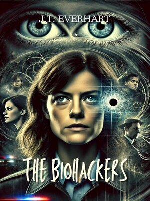 cover image of The Biohackers